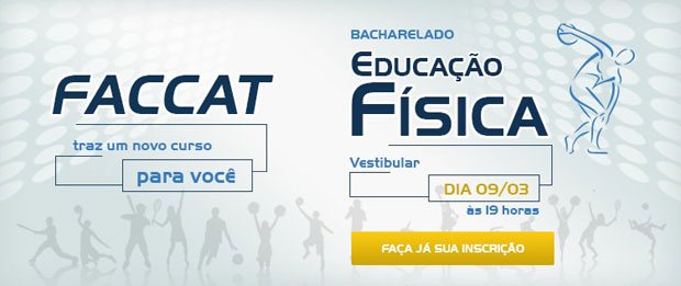 FACCAT de Tupã realiza Vestibular do curso de Bacharelado em Educação Física no próximo dia 9