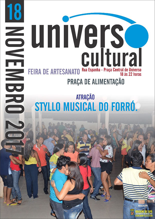 Hoje tem Universo Cultural com apresentação do grupo Styllo do Forró