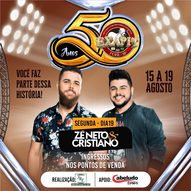 Mais uma atração confirmada: Zé Neto e Cristiano estarão na EXAPIT 2019