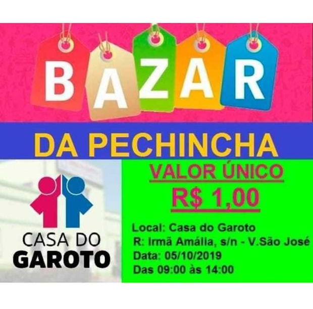 Casa do Garoto realiza Bazar da Pechincha neste sábado (5)