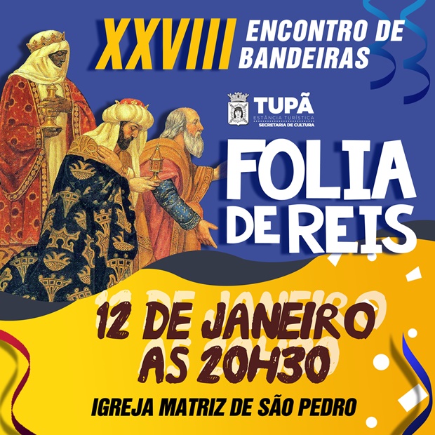 Folia de Reis: 28º Encontro de Bandeiras será no dia 12 de janeiro