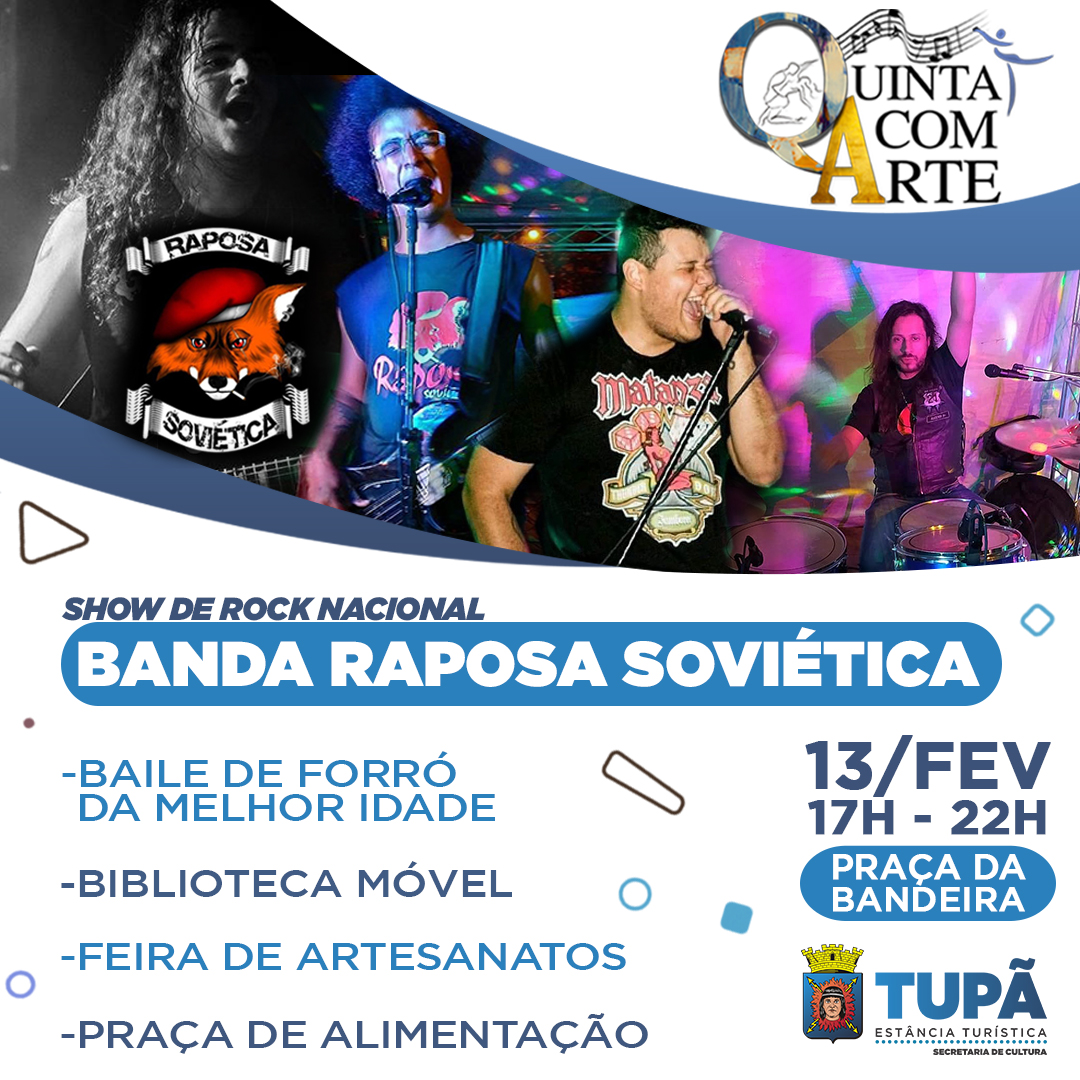 Banda Raposa Soviética se apresenta no Quinta com Arte desta semana