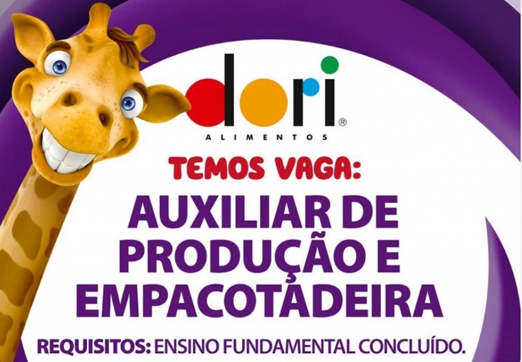 Dori anuncia vagas de auxiliar de produção e empacotadeira