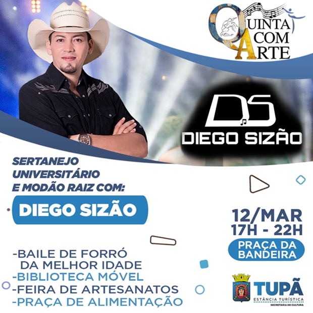 Cantor sertanejo  Diego Sizão  animará o Quinta com Arte de hoje