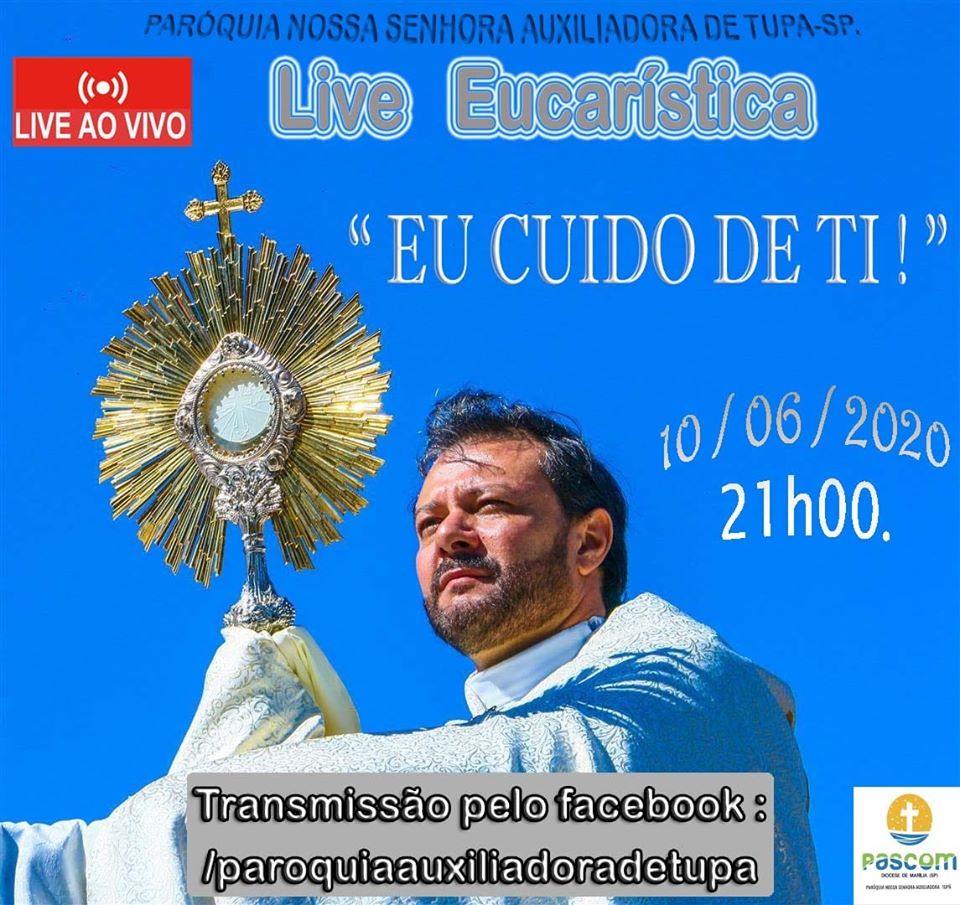 Paróquia Auxiliadora terá  Live Eucarística  nesta quarta-feira