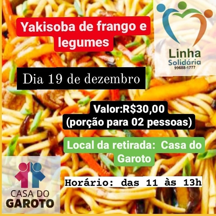 Casa do Garoto vende Yakisoba para arrecadar recursos