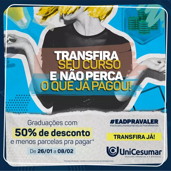 Unicesumar oferece 50% de desconto em transferência de graduação