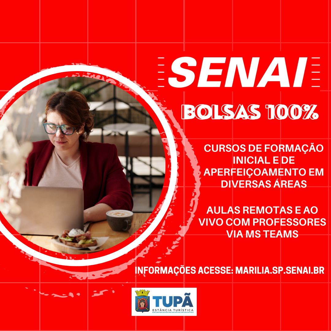 SENAI oferece mais 13 cursos com bolsas 100% para Tupã