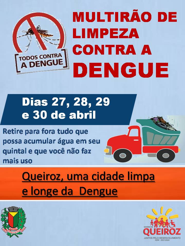 Prefeitura de Queiroz realiza mutirão de limpeza contra a dengue