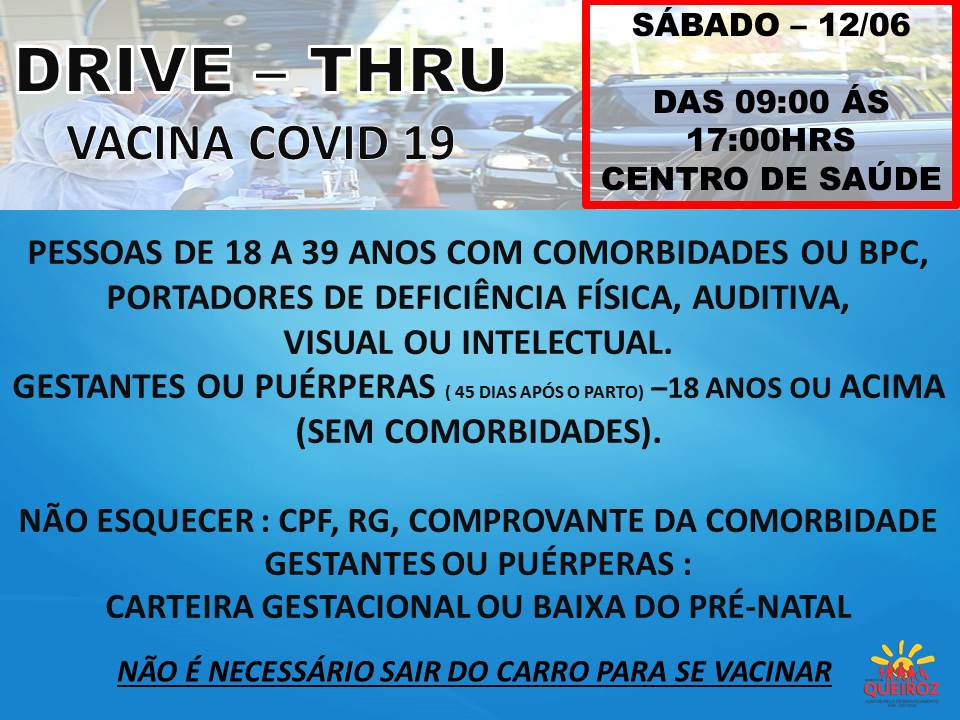 Queiroz terá drive-thru para vacinação contra Covid-19 neste sábado (12)