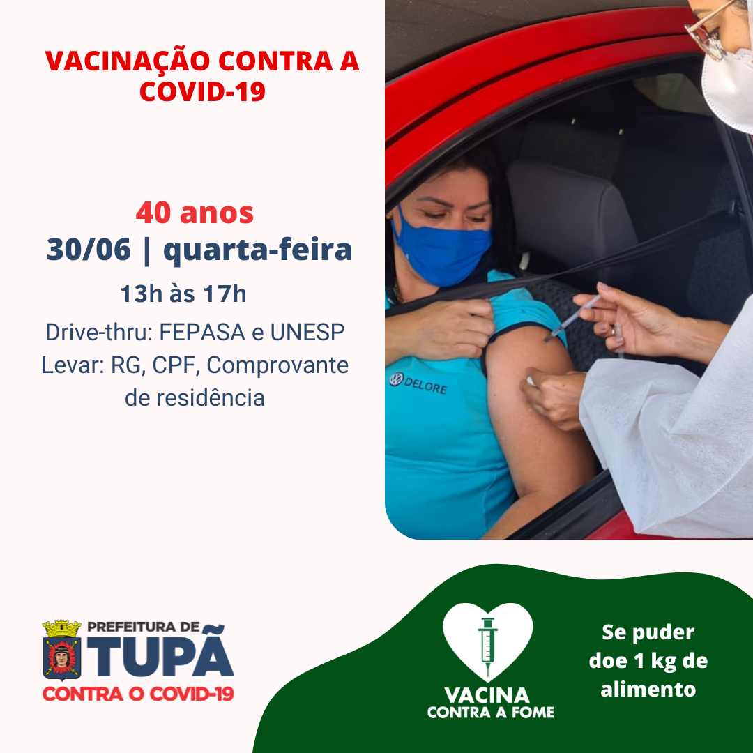 População de 40 anos será vacinada contra a covid-19  nesta quarta (30)