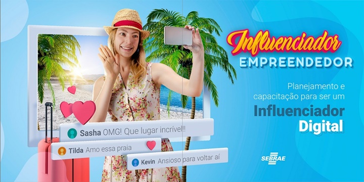 Sebrae Aqui oferece curso gratuito para influenciador digital