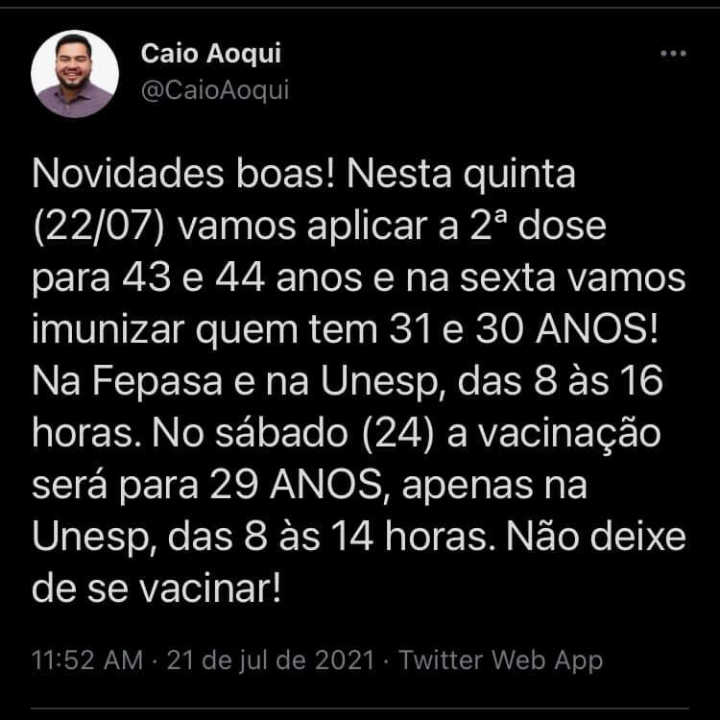 Prefeito Caio Aoqui divulga vacinação contra Covid-19 para novas faixas-etárias nesta semana