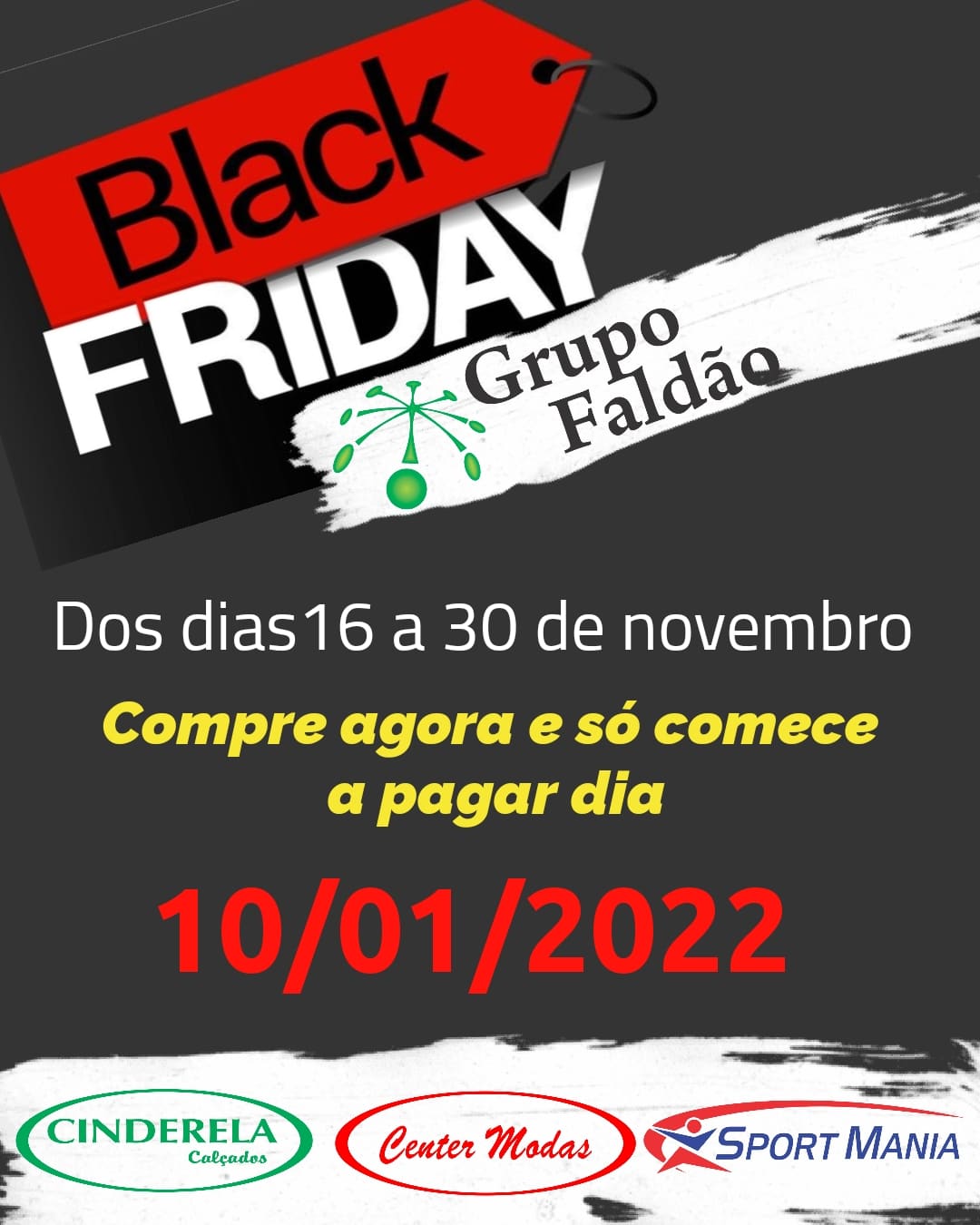 Black Friday Grupo Faldão: compre agora e comece a pagar só em 10 de janeiro