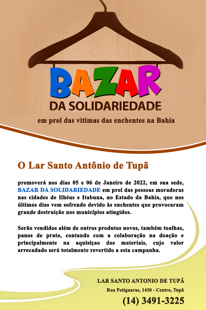 Lar Santo Antônio de Tupã promove bazar em prol às vítimas de enchentes na Bahia