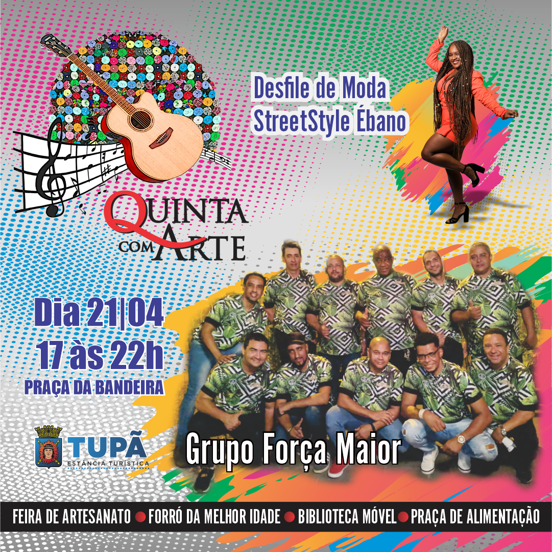 Grupo Força Maior se apresenta no Quinta com Arte desta quinta-feira (21)