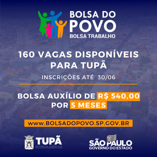 Bolsa Trabalho abre inscrições para mais 160 vagas em Tupã