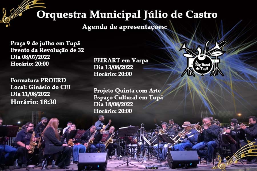 Orquestra Municipal Maestro Júlio de Castro divulga agenda do mês de julho