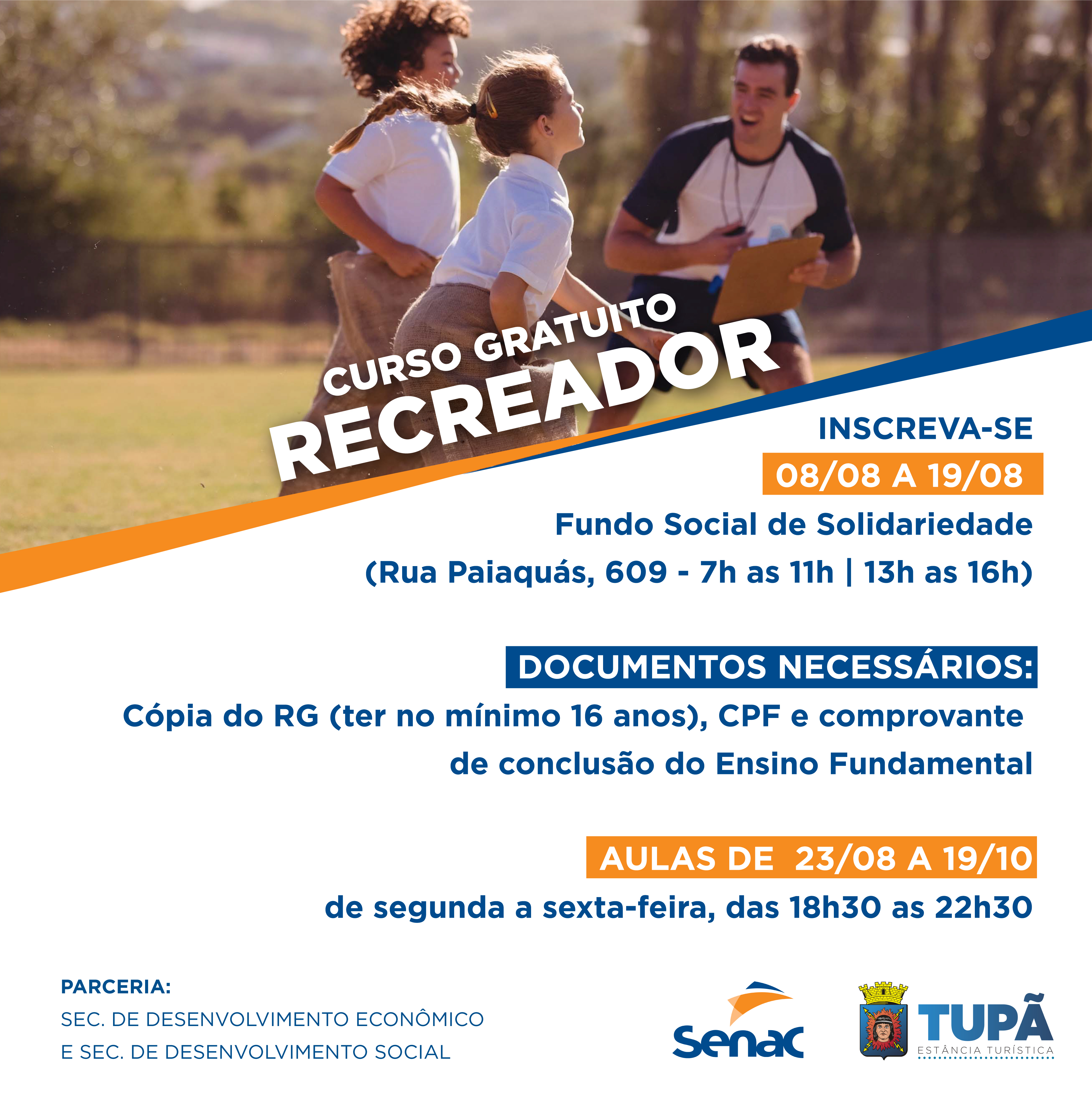 Inscrições para curso gratuito de recreador começam na segunda-feira