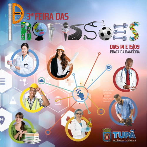 Tupã realiza 3ª Feira de Profissões nos dias 14 e 15 de setembro - Foto: Prefeitura de Tupã