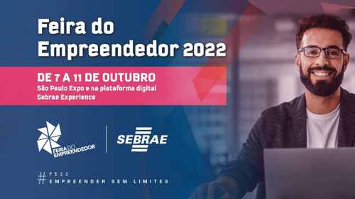 Sebrae de Tupã abre inscrições para participar da Feira do Empreendedor 2022, em São Paulo