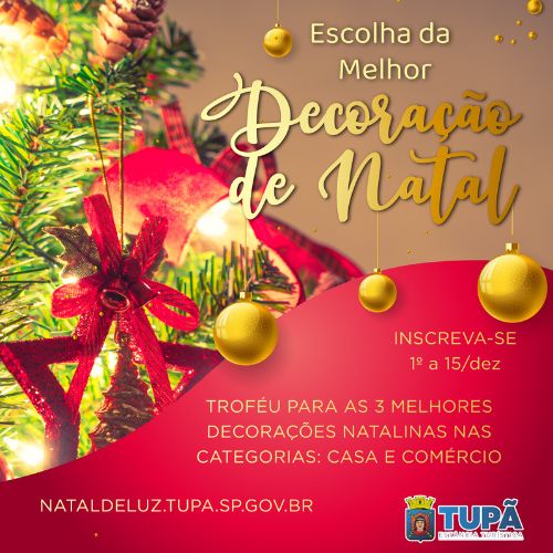 Tupã vai premiar melhores decorações natalinas da cidade (Foto/Divulgação)