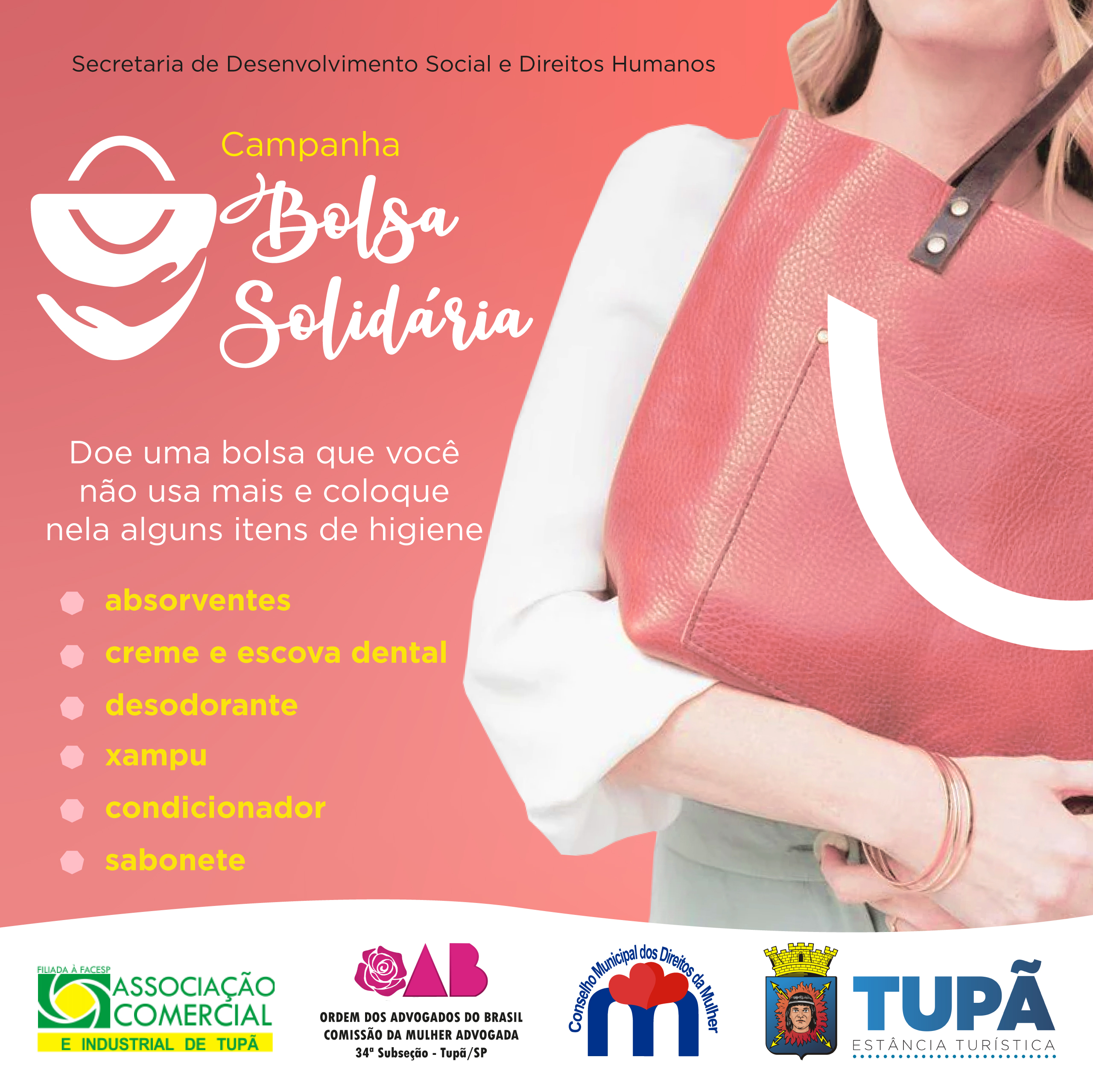 Mulheres podem doar bolsas sem uso e itens de higiene em campanha de Tupã