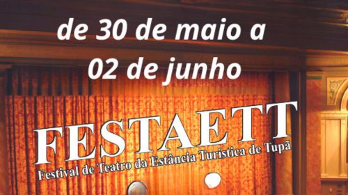 FESTAETT: Festival de Teatro começa nesta quinta-feira (30) em Tupã