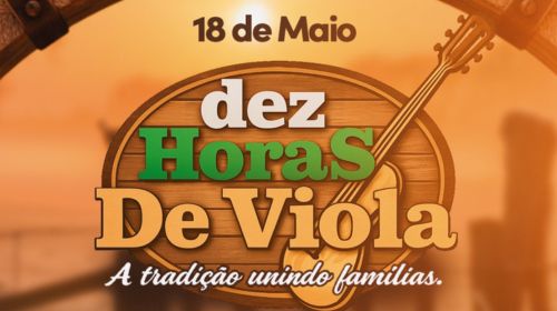 10 Horas de Viola: evento ajuda a levantar recursos para Fundo Social e Casa do Garoto