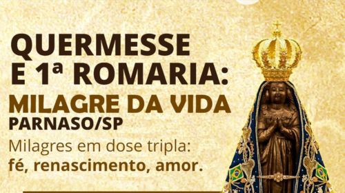 Parnaso recebe primeira romaria “Milagre da Vida” e quermesse no dia 26