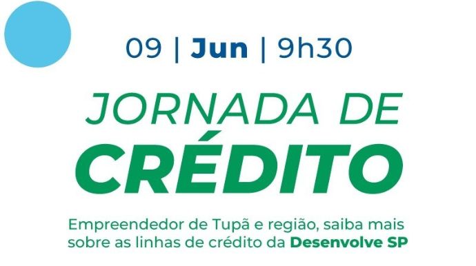 Tupã recebe Jornada de Crédito da Desenvolve SP com orientação gratuita para empreendedores